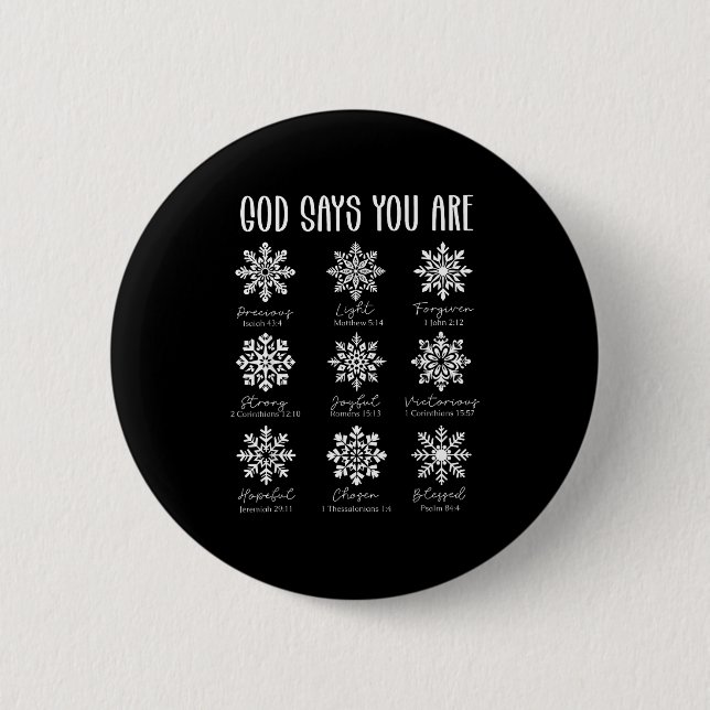 Bóton Redondo 5.08cm God Says You Are Christian Snowflake Christmas Bib (Frente)