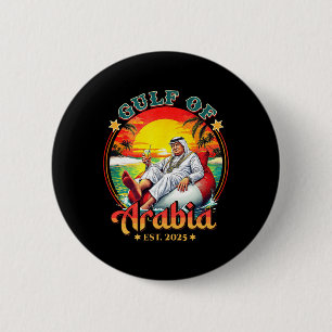 Bóton Redondo 5.08cm Golfo Da Arábia Oriental 2025, Funny Trump Vintage