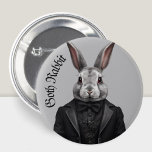 Bóton Redondo 5.08cm Gótico Rabbit Gothic grunge Witchy<br><div class="desc">Este Coelho não é coelho comum,  este é um coelho Gótico. Ele se veste em roupas góticas e tem um gosto de preto. Mas será amigo de coelhos brancos.</div>