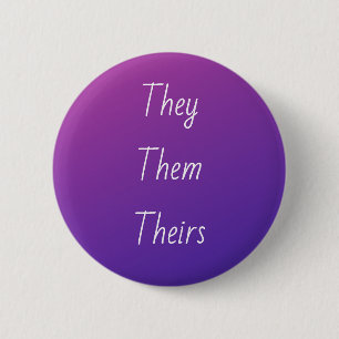 Bóton Redondo 5.08cm Gradient pronoun pin (They/them/theirs)