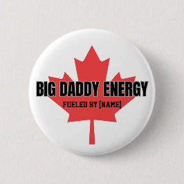 Bóton Redondo 5.08cm Grande Energia do Papai Canadá Folha de Bordo Alim
