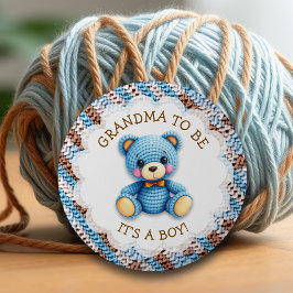 Bóton Redondo 5.08cm Grandma to be | Crochet Teddy Bear Baby Shower
