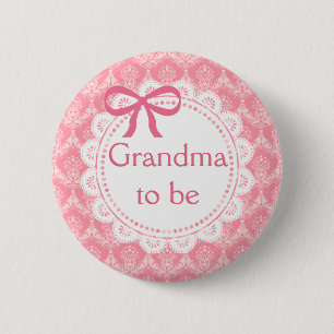 Bóton Redondo 5.08cm Grandma to be Pink Lace Baby Shower button