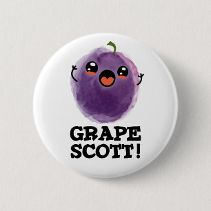 Bóton Redondo 5.08cm Grape Scott Funny Fruta Grape Pun