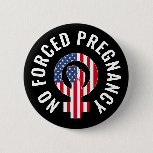 Bóton Redondo 5.08cm Gravidez Forçada: Direitos reprodutivos das Mulher