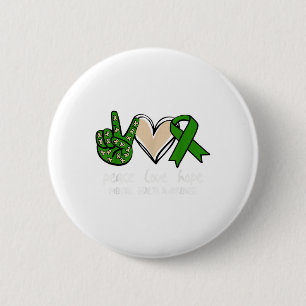 Bóton Redondo 5.08cm Green Ribbon Peace Love Hope Mental Health Awarene