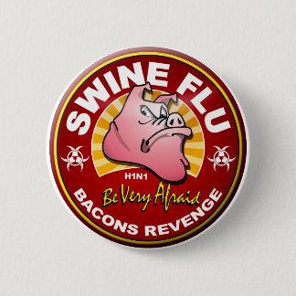 Bóton Redondo 5.08cm Gripe dos suínos - vingança dos bacon!