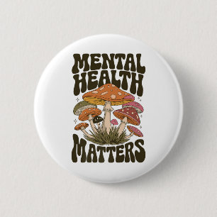 Bóton Redondo 5.08cm Groovy Mental Health S - Mental Health Awarness M