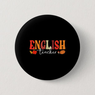 Bóton Redondo 5.08cm Groovy Retro English Teacher Fall Vibes Autumn Tha