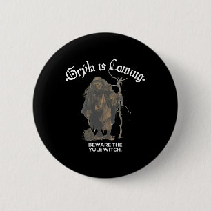 Bóton Redondo 5.08cm Gryla Está Prestes A Saber A Bruxa Yule Islandesa