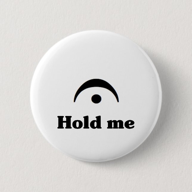 Bóton Redondo 5.08cm Guardare-me: Eu sou um Fermata (Frente)