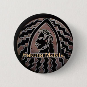 Bóton Redondo 5.08cm Hakuna Matata Bongo Flavor.