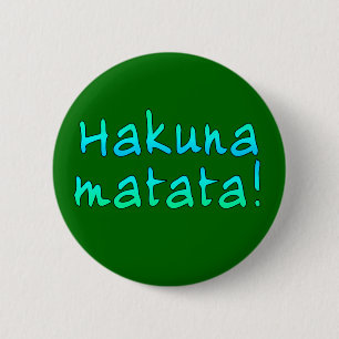 Bóton Redondo 5.08cm Hakuna Matata em t-shirt, Hoodies, canecas