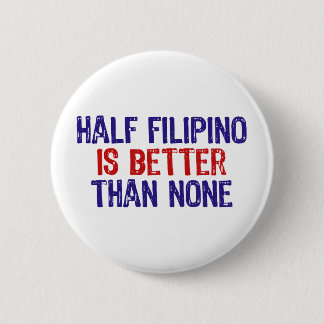 Bóton Redondo 5.08cm Half Filipino