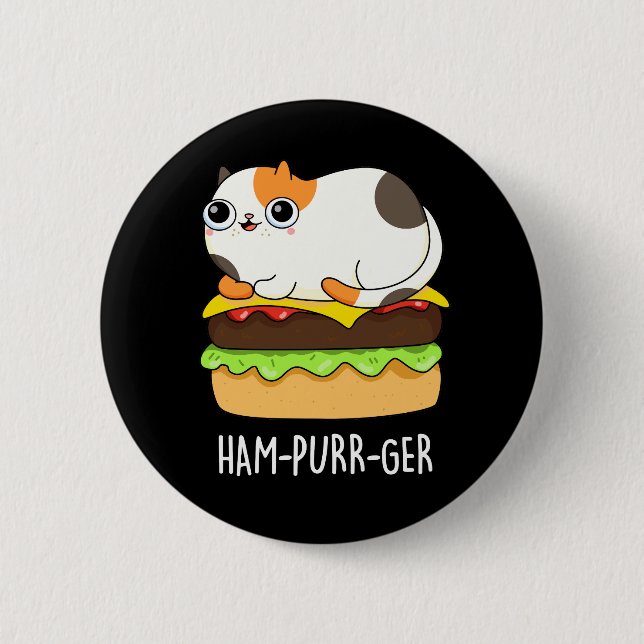 Bóton Redondo 5.08cm Ham-Purr-Ger Funny Cat Hamburger Pun Dark BG (Frente)