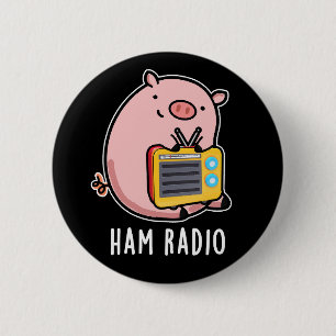Bóton Redondo 5.08cm Ham Radio Funny Pig Dark BG