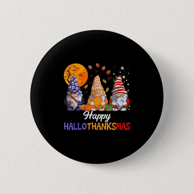 Bóton Redondo 5.08cm Happy Hallothanksmas Gnomes Lover Halloween Merry  (Frente)