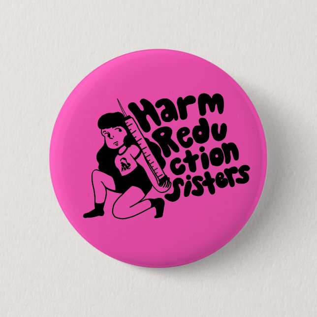 Bóton Redondo 5.08cm Harm Reduction Sisters Needle Girl (Frente)