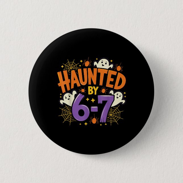 Bóton Redondo 5.08cm Haunted Six Seven 6 7 Meme 67 Skeleton Hand Hallow (Frente)