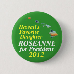 Bóton Redondo 5.08cm Havaí para Roseanne Barr 2012