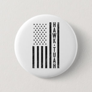 Bóton Redondo 5.08cm Hawk Tuah Cuspiu Naquele Thang Engraçado 4 De Julh