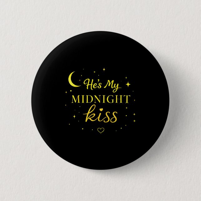 Bóton Redondo 5.08cm He’s My Midnight Kiss Romantic Saying Matching Cou (Frente)