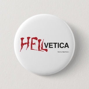 Bóton Redondo 5.08cm Hellvetica - gêmeo mau Helvética
