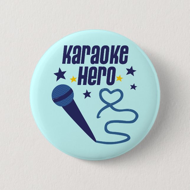 Bóton Redondo 5.08cm Herói do karaoke (Frente)