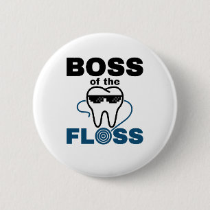Bóton Redondo 5.08cm Higienista Dental Chefe do Floss