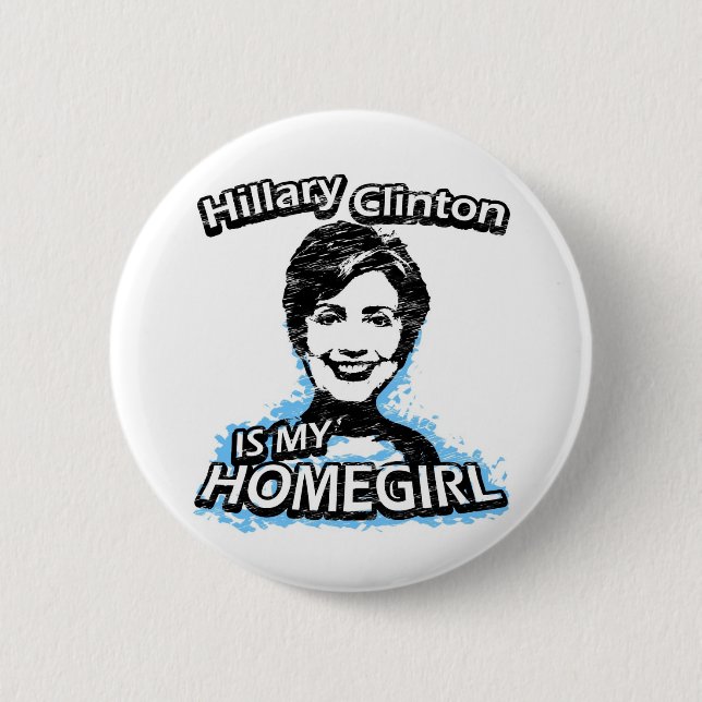 Bóton Redondo 5.08cm Hillary Clinton é meu homegirl (Frente)