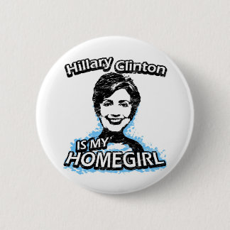 Bóton Redondo 5.08cm Hillary Clinton é meu homegirl