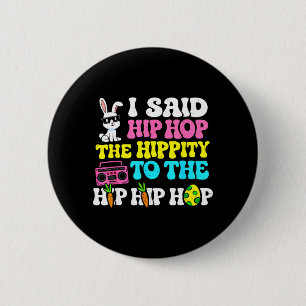 Bóton Redondo 5.08cm Hip Hop Hippity Coelho de Páscoa Divertido Mulhere