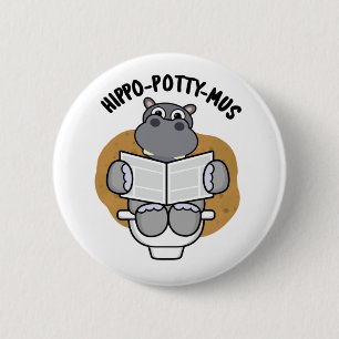 Bóton Redondo 5.08cm Hippo-potty-mus Funny Animal Hippo Pun