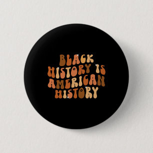 Bóton Redondo 5.08cm História Negra É História Americana Bhm African Gr