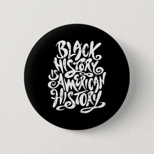 Bóton Redondo 5.08cm História Negra É História Negra Americana