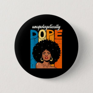 Bóton Redondo 5.08cm História Negra sem Desculpas Afro Melanina Menina 