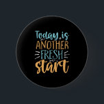 Bóton Redondo 5.08cm Hoje É Outra Cota Motivativa De Início Novo<br><div class="desc">Hoje é mais um novo começo. Design de slogan inspiracional e motivacional para aqueles prestes a começar com dieta ou jouney malhação. Essa bela mercadoria da tipografia é excelente de reiniciar a resolução do novo ano e começar de novo. Espalhar boas vibrações, atitude positiva, palavras de sabedoria e inspirar os...</div>