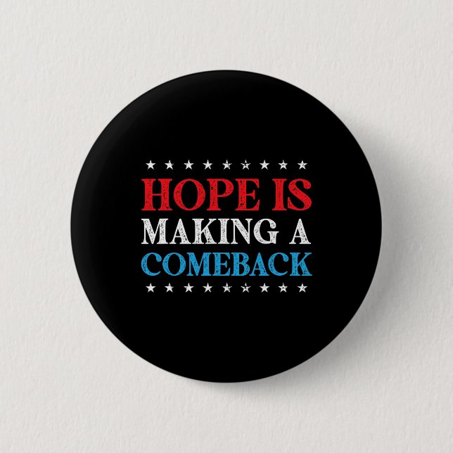 Bóton Redondo 5.08cm Hope É Fazer Comeback 2024 Kamala (Frente)