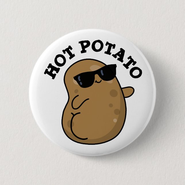 Bóton Redondo 5.08cm Hot Potato Funny Veggie Pun (Frente)