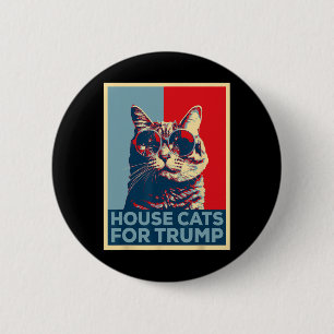 Bóton Redondo 5.08cm House Cats For Trump 2024 Trump Won