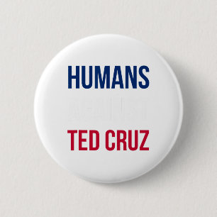 Bóton Redondo 5.08cm Humanos Contra Ted Cruz - Bandeira do Texas