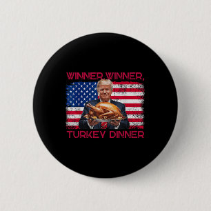 Bóton Redondo 5.08cm Humor Engraçado Vencedor do Trump Janta Turquia