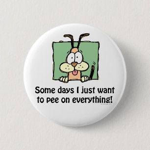 Bóton Redondo 5.08cm Humor parvo do xixi do cão