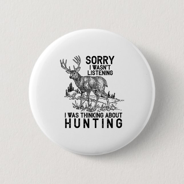 Bóton Redondo 5.08cm Hunting - Deer Funny Quote Hunter Gift Tank Top  (Frente)