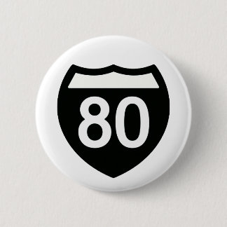 Bóton Redondo 5.08cm I-80 Highway sign button design