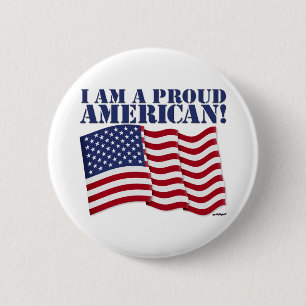 BÓTON REDONDO 5.08CM I AM A PROUD AMERICAN!