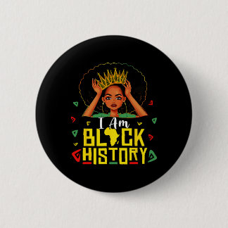 Bóton Redondo 5.08cm I Am Black History Women Girl Black History Month 
