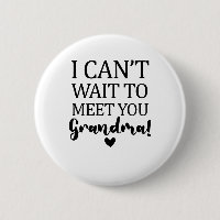 I Can't Wait to Meet You Grandma Pregnancy Announc