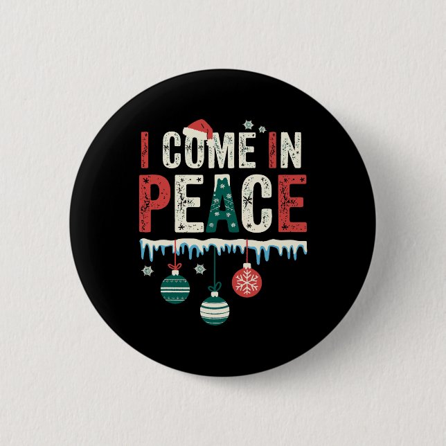 Bóton Redondo 5.08cm I Come In Peace I'm Peace Funny Matching Couple Ch (Frente)
