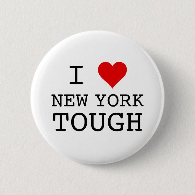 Bóton Redondo 5.08cm I Heart New York Tough (Frente)